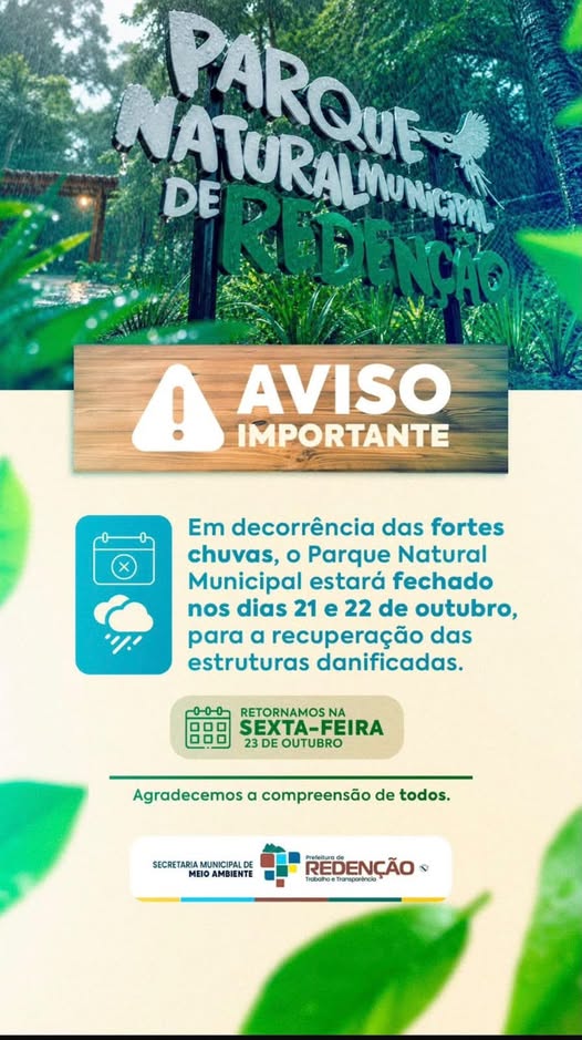 Parque Natural Municipal de Redenção ficará fechado nos dias 21 e 22 de outubro após fortes chuvas