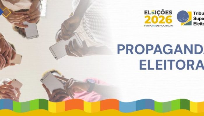 Eleições 2026: propaganda eleitoral nas ruas e na internet começa neste domingo (16